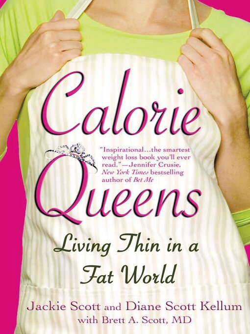 Title details for Calorie Queens by Jackie Scott - Available